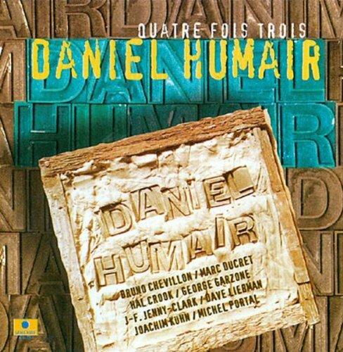 Daniel Humair - Quatre fois trois Bon état -  reconditionné disponible sur Label Emmaüs